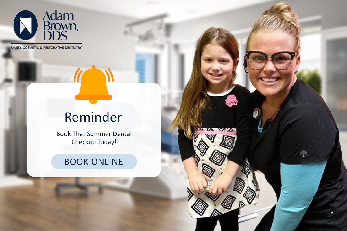 Book your child's summer dental checkup early!